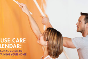 Seasonal Guide to Maintaining Your Home