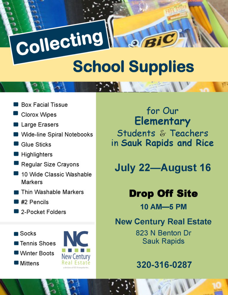 School Supplies Drive for our Students and Teachers in the Sauk Rapids-Rice School District. Spearheaded by New Century Real Estate. www.NewCenturyMN.com