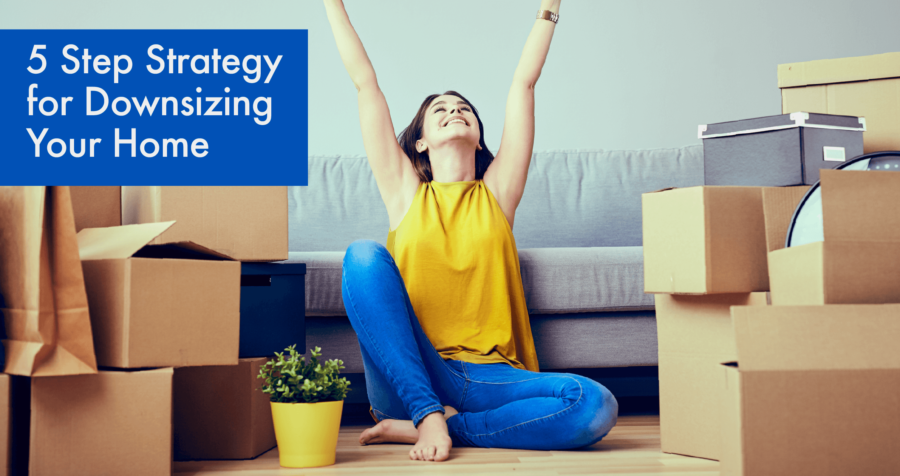 5-Step Strategy for Downsizing Your Home | New Century Real Estate | Read A Bit Blog