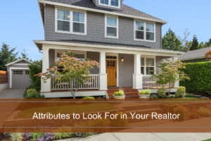 What Should You Expect from Your Realtor?