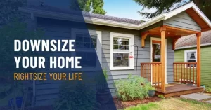 Downsize Your Home How to choose the ideal smaller home | NewCenturyMN.com | Bernice Halaas | 320-492-3420