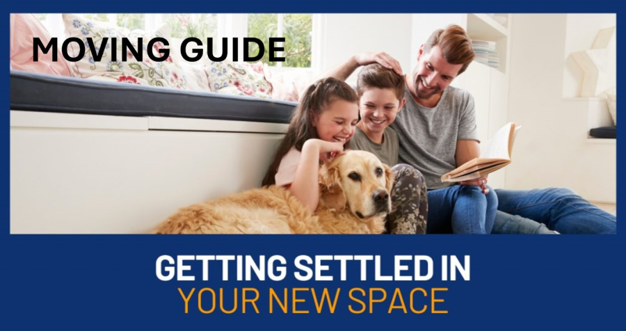 Moving | Getting Settled in your New Home